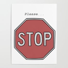 Please...Stop Poster