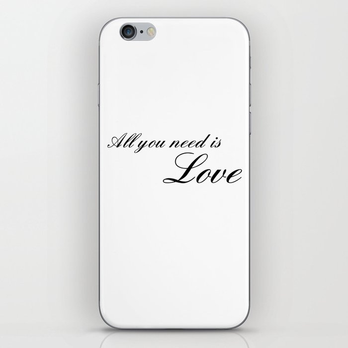 all you need is love iPhone Skin