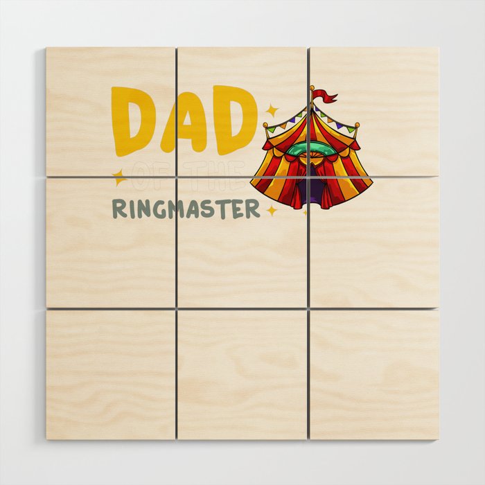 Circus Birthday Party Dad Theme Cake Ringmaster Wood Wall Art