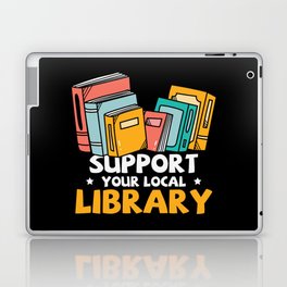 Support Your Local Library Laptop Skin