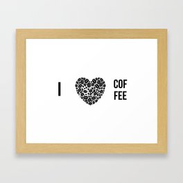 I Love Coffee (Bean Heart) Framed Art Print