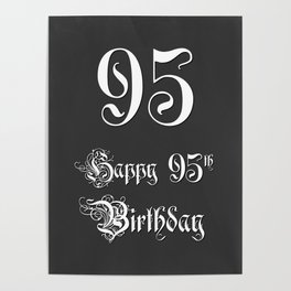 [ Thumbnail: Happy 95th Birthday - Fancy, Ornate, Intricate Look Poster ]