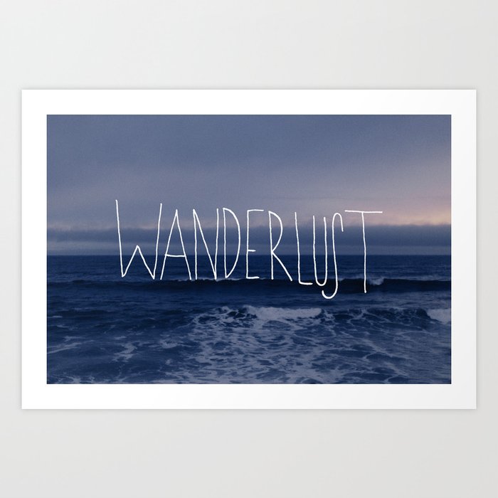 Wanderlust Ocean Art Print
