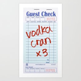 vodka cran guest check Art Print