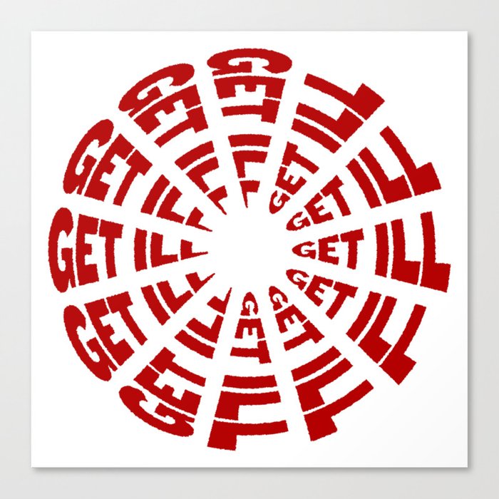 Time to Get Ill Clock - White Canvas Print