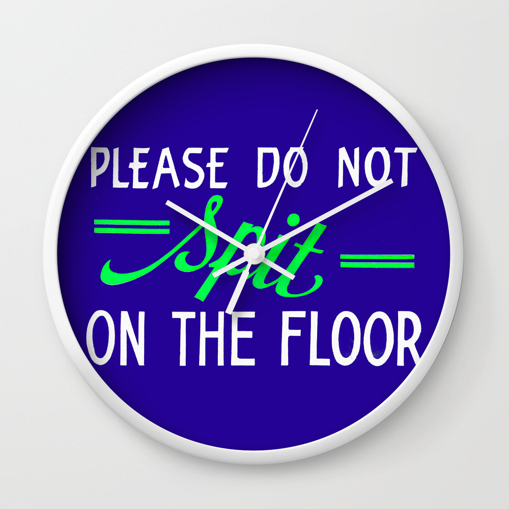 Vintage Hand Painted Sign Don T Spit On The Floor Hand Made