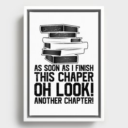 Another Chapter Funny Reading Books Framed Canvas