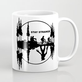 Stay Strange black Coffee Mug