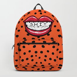 MOUTH SHIT Backpack | Bullshit, Graphicdesign, Dramatic, Mouthshit, Tongue, Shithappens, Sarcasticsaying, Dirtymouth, Teeth, Lips 