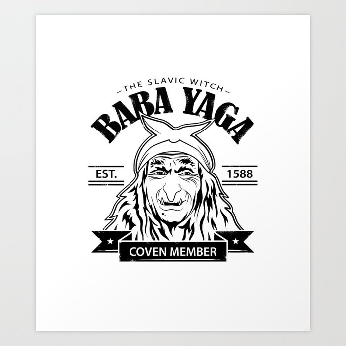 Baba Yaga Art Print