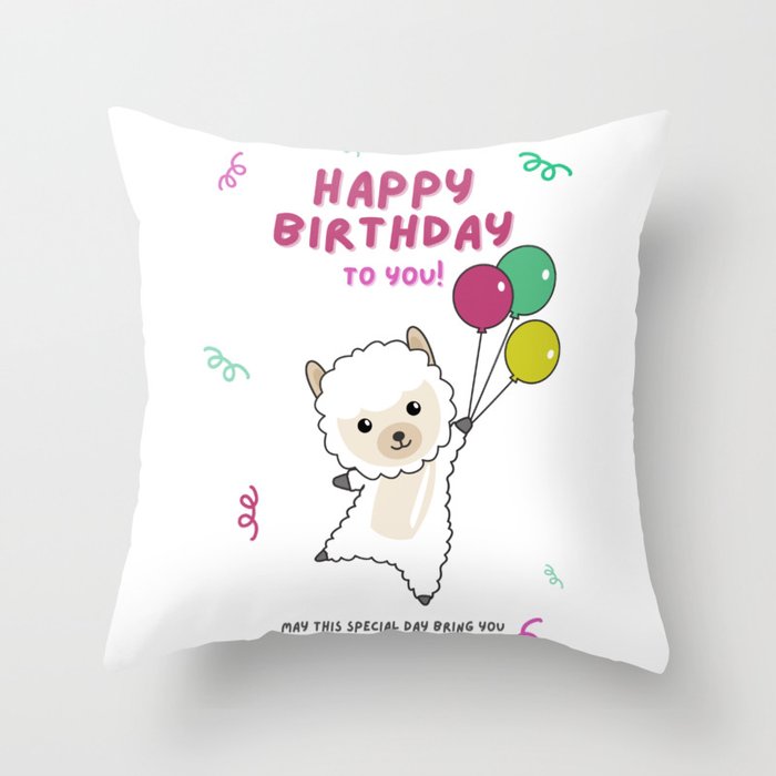 Alpaca Wishes Happy Birthday To You Alpacas Throw Pillow
