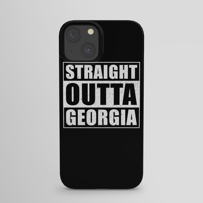 Straight Outta Georgia iPhone Case