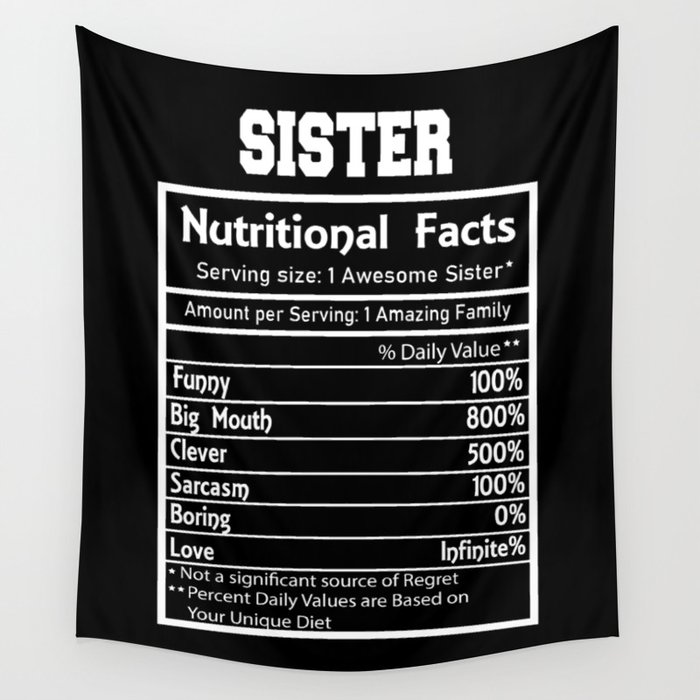 Sister Nutritional Facts Funny Wall Tapestry