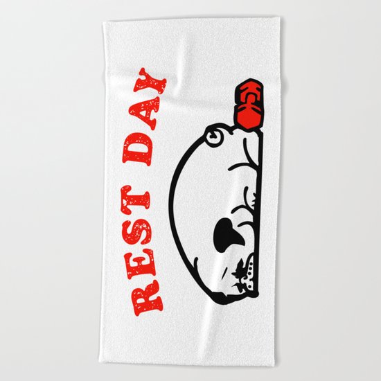 Rest Day Pug Beach Towel