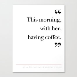 With her, having coffee Canvas Print