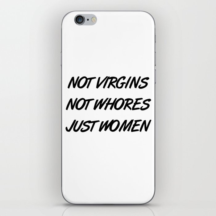 Feminist Slogan iPhone Skin