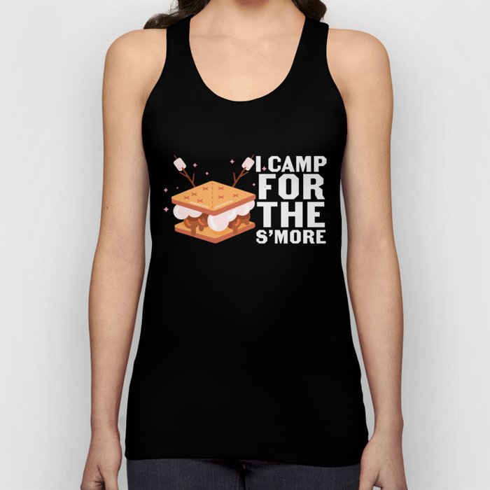 I Camp For The S'more Funny Camping Tank Top