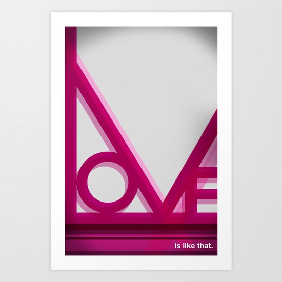 is like that Art Print