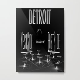Detroit - Eastside/Westside - Where U at? Metal Print | Graphicdesign, Map, Digital, Uniquecreations, 3D, Black And White, Michigan, Detroit 