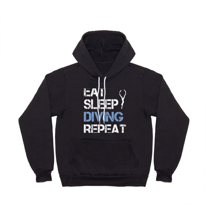 Eat Sleep Diving Repeat for Freedivers & Divers Hoody