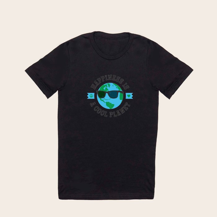 Happiness Is A Cool Planet T Shirt