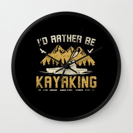 I'd rather be kayaking Wall Clock