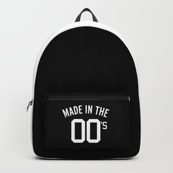 Made In The 00's Quote Backpack