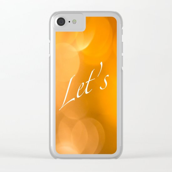Let's Party! Clear iPhone Case