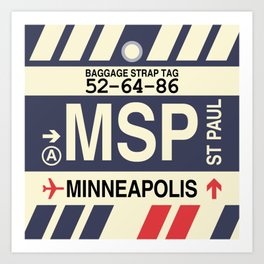 MSP Minneapolis • Airport Code and Vintage Baggage Tag Design Art Print