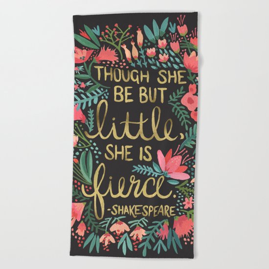 Little & Fierce on Charcoal Beach Towel