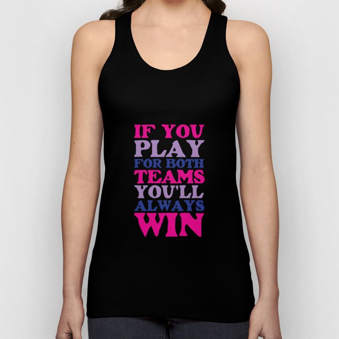 If Play for Both Sides Funny Bisexual T-shirt Tank Top by The Wright | Society6