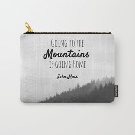 Going to the Mountains is going Home Carry-All Pouch