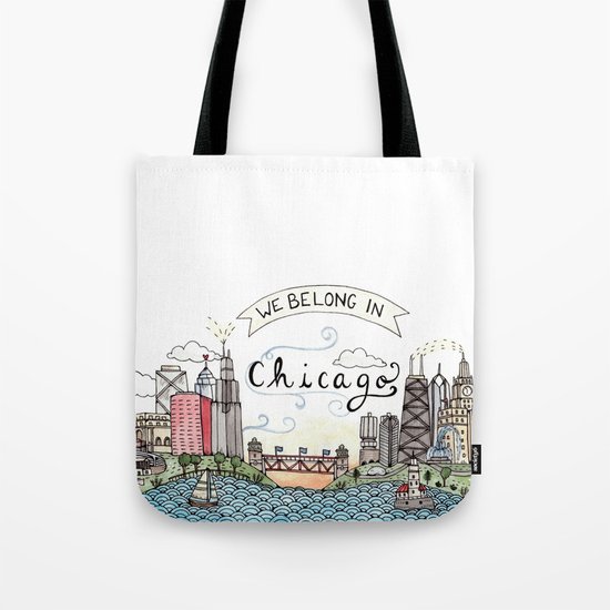 We Belong in Chicago Tote Bag