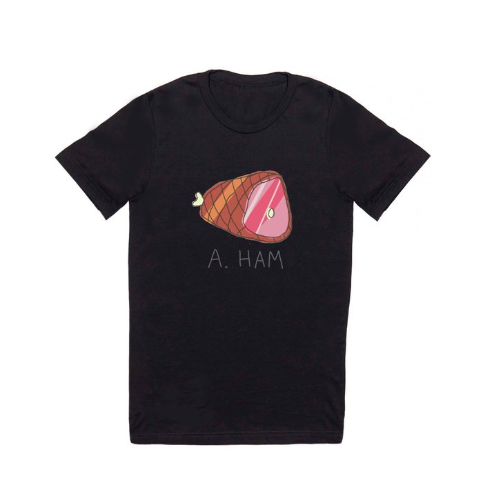 a ham T Shirt