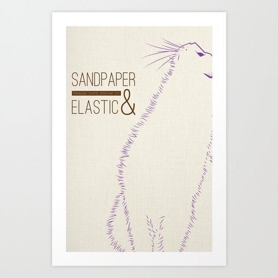 Sandpaper & Elastic Art Print
