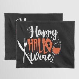 Happy Hallo Wine Funny Drinking Halloween Placemat