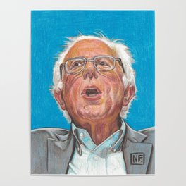 Senator Bernie Sanders Candidate for the Democratic nomination for President of the United States Poster