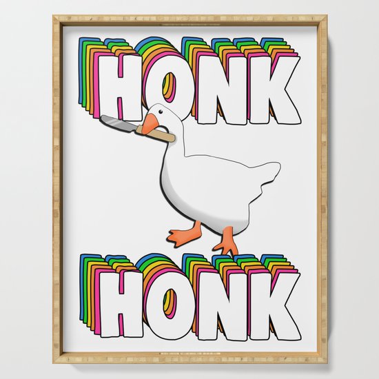 Honk Honk Goose Knife Meme Serving Tray By Lovelydesigns Society6