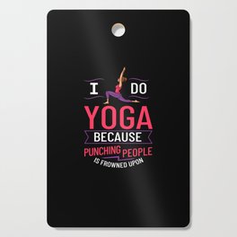 Yoga Beginner Workout Poses Quotes Meditation Cutting Board