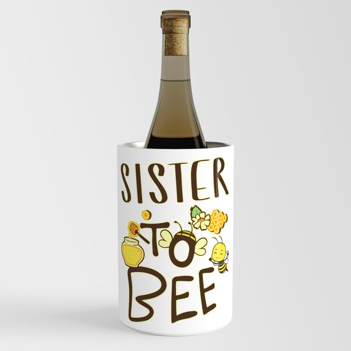 Sister To Bee Pregnancy Announcement Pregnant Wine Chiller by ...