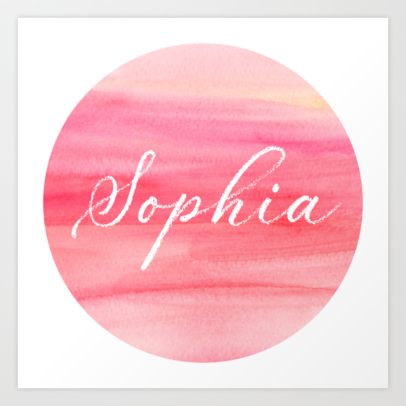 Sophia Name Art On Pink Watercolor Art Print By Nurseryart Society6