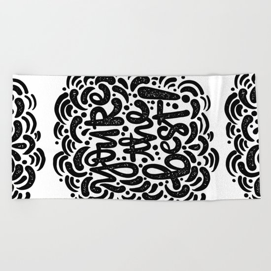 YOU'RE THE BEST Beach Towel
