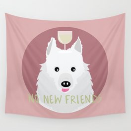 no new friends Wall Tapestry