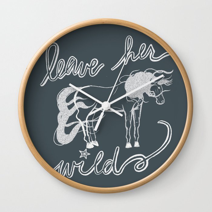 Leave Her Wild - French Blue Wall Clock
