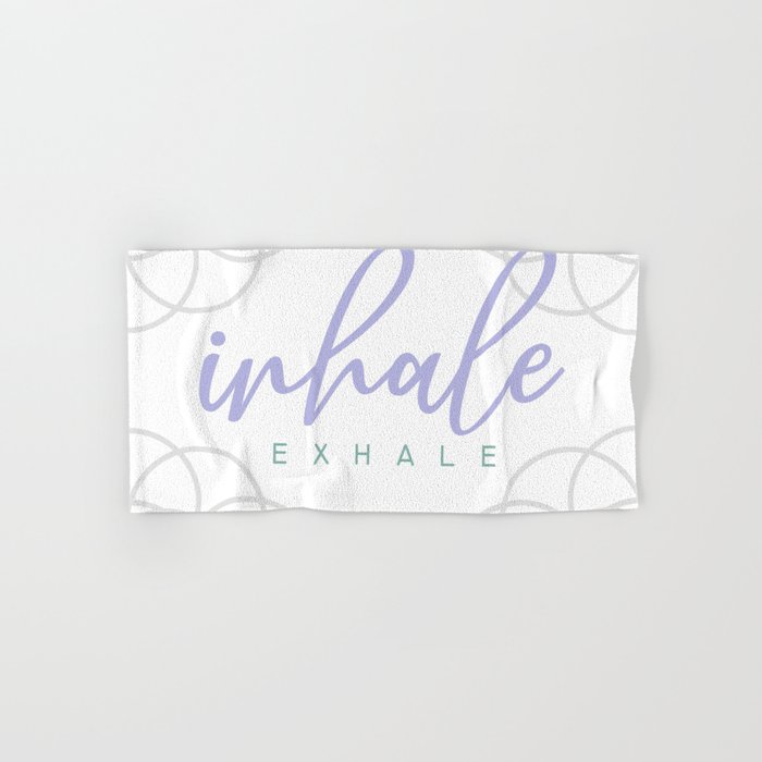 Inhale Exhale typographic quotes inscription with sacred geometry Hand & Bath Towel