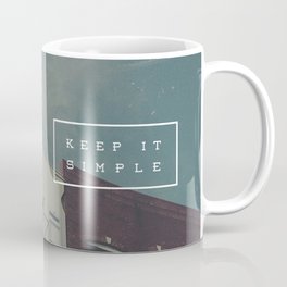 Keep It Simple Coffee Mug | Typography, Architecture, Photo, Graphic Design 