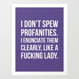 Funny Sayings Art Prints Society6