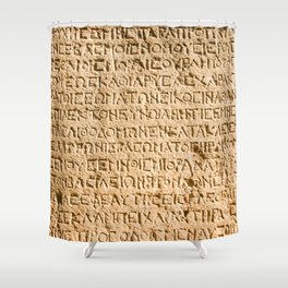 ancient Greek writing chiseled on stone Shower Curtain