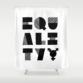 Equality Shower Curtain