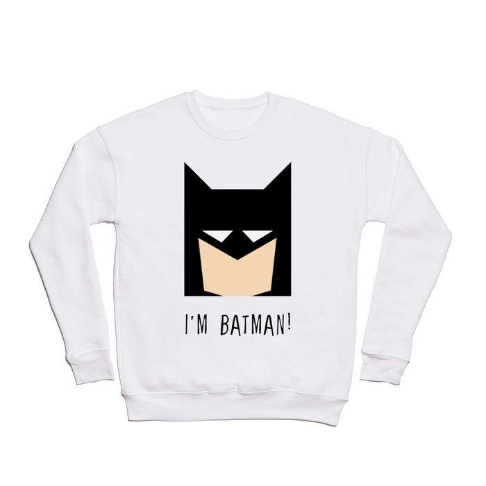 I'm a hero! Crewneck Sweatshirt